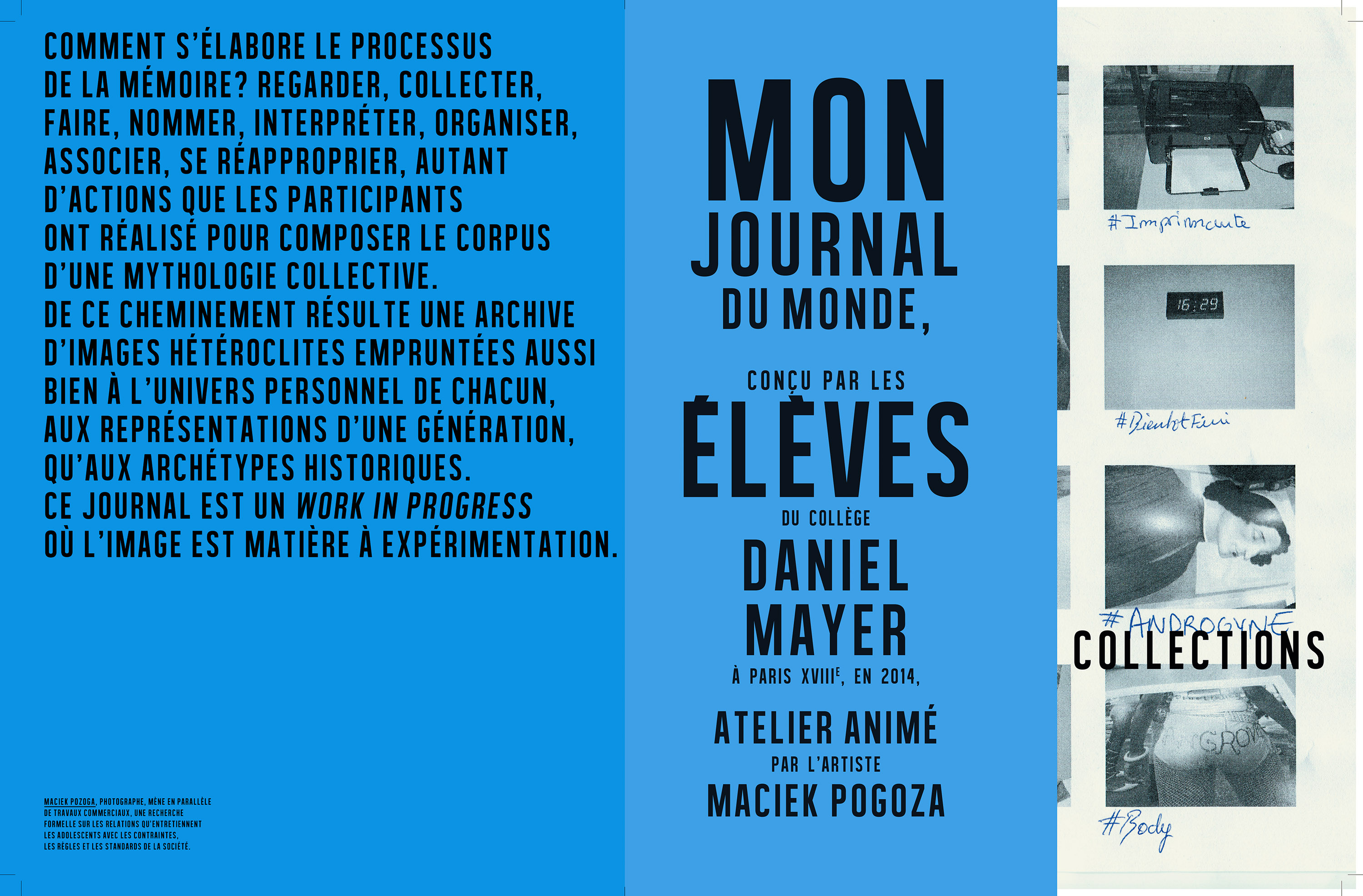 Mon Journal du Monde - © Maciek Pożoga